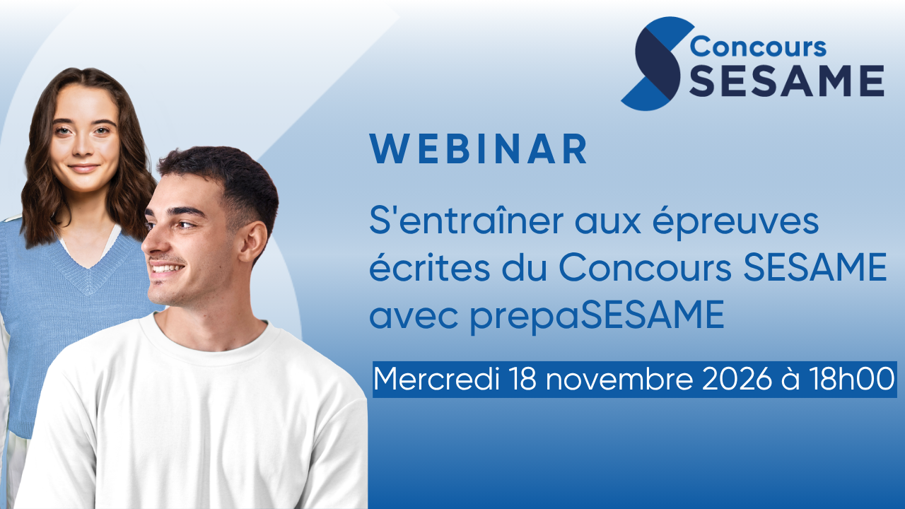 S'entraîner aux épreuves écrites du Concours SESAME avec prepaSESAME